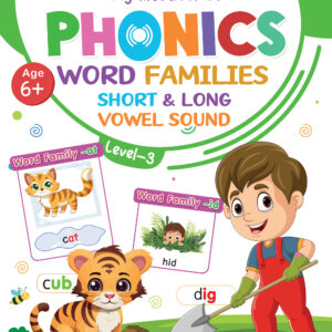 My First Book Of Phonics - Word Families, Short & Long Vowel Sound